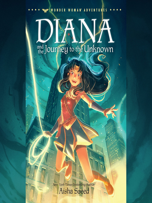 Title details for Diana and the Journey to the Unknown by Aisha Saeed - Available